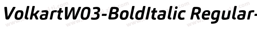 VolkartW03-BoldItalic Regular字体转换